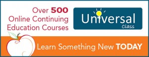 Universal Class: Over 500 Online Continuing Education Courses - Learn Something New TODAY