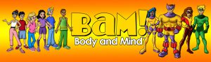 BAM! Body and Mind characters
