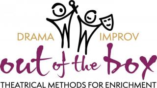 Drama Improv Out of the Box Theatrical Methods for Enrichment