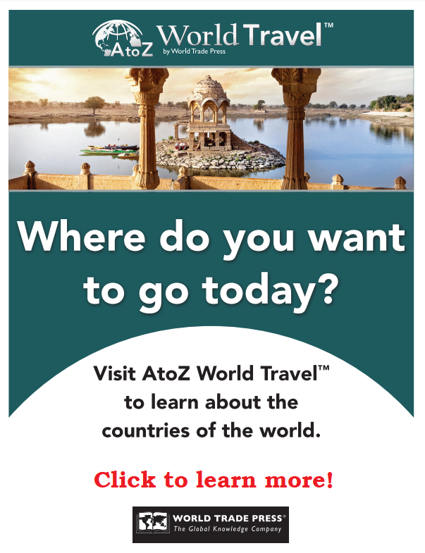 AtoZ World Travel: Where do you want to go today? Visit AtoZ World Travel to learn about the countries of the world. Click to learn more!