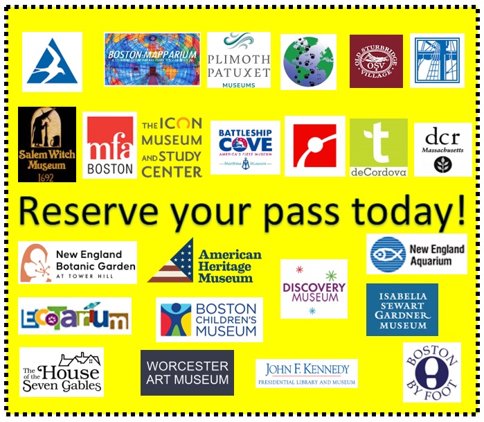 Logos to all 24 local museums and attractions that we have discount passes for (Mass Audubon, John F. Kennedy Presidential Library and Museum, Boston Mapparium, Plimoth Patuxet Museums, Animal Adventures, Old Sturbridge Village, USS Constitution Museum, Museum of Fine Arts, The Icon Museum and Study Center, Battleship Cove, Museum of Science, Trustees of Reservations, Mass Parks Pass, New England Botanic Garden at Tower Hill, American Heritage Museum, Discovery Museum, New England Aquarium, EcoTarium, Boston Children's Museum, Isabella Stewart Gardner Museum, The House of the Seven Gables,  Worcester Art Museum, Salem Witch Museum, and Boston by Foot).