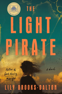 The Light Pirate, by Lily Brooks-Dalton book cover